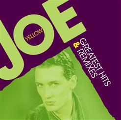 Joe Yellow - Greatest Hits & Remixes CD2 (2017)