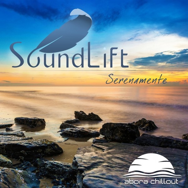 SoundLift - Serenamente (2015)