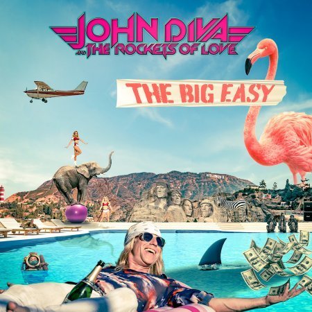 John Diva & The Rockets Of Love - The Big Easy. 2023 (CD)